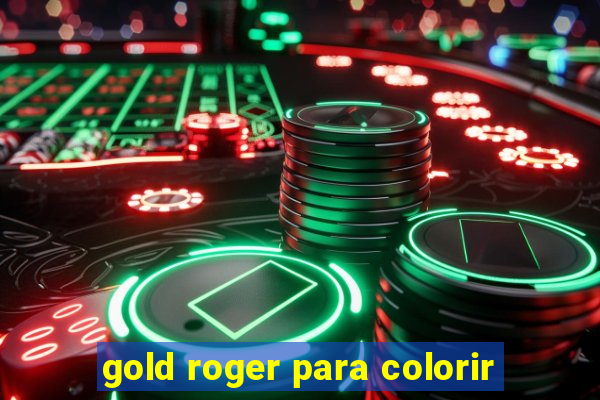 gold roger para colorir